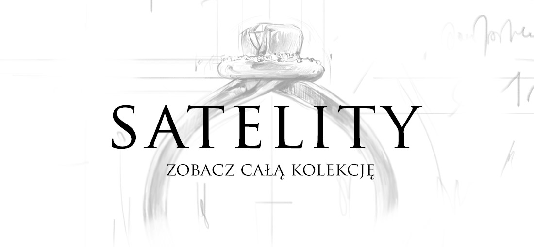 satelity pierścionki kolekcja